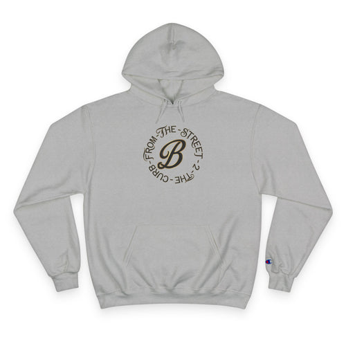 Gray streetwear hoodie with 'From The Street 2 The Curb' graphic and bold B logo, Champion brand tag