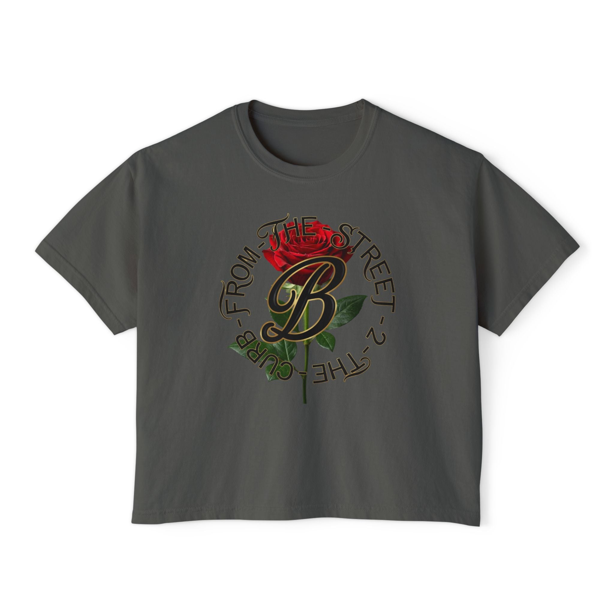 Dark gray streetwear tee with red rose graphic and 'B' logo, 'From The Street 2 The Curb' text